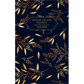 Dorian Grayin Portresi (Altın Yaldızlı - Ciltli)