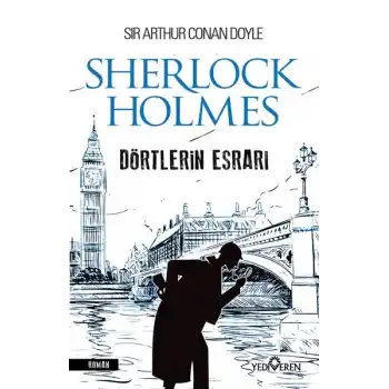 Dörtlerin Esrarı - Sherlock Holmes