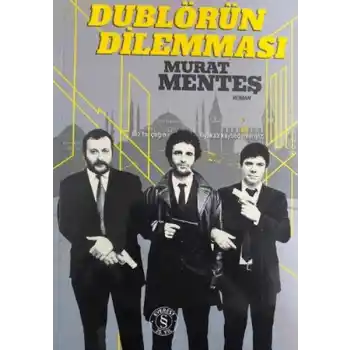 Dublörün Dilemması