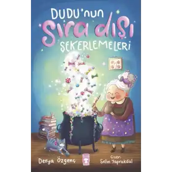 Dudu’nun Sıra Dışı Şekerlemeleri