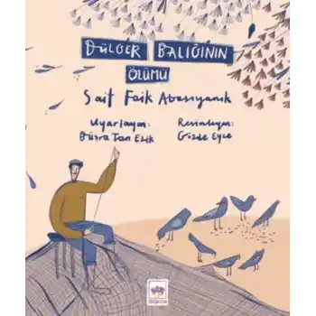 Dülger Balığının Ölümü