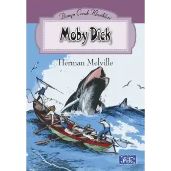 Dünya Çocuk Klasikleri Dizisi Moby Dick