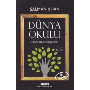 Dünya Okulu - Eğitimi Yeniden Düşünmek