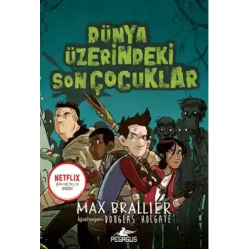 Dünya Üzerindeki Son Çocuklar - 1. Kitap
