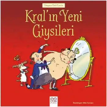 Dünyaca Ünlü Eserler - Kralın Yeni Giysileri