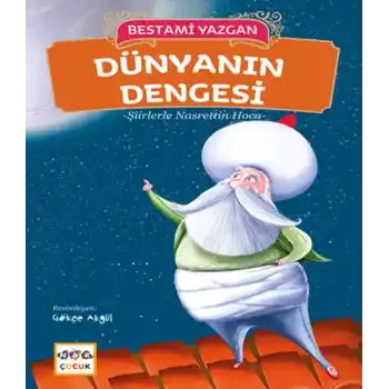 Dünyanın Dengesi - Şiirlerle Nasrettin Hoca