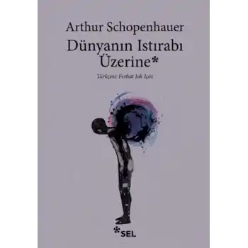 Dünyanın Istırabı Üzerine