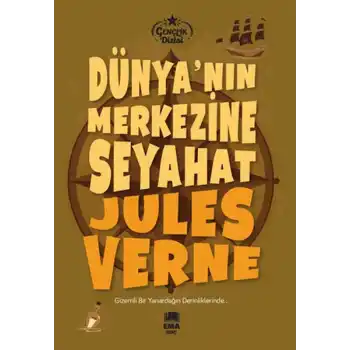 Dünya’nın Merkezine Seyahat