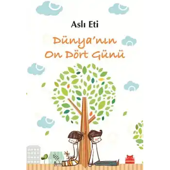 Dünya’nın On Dört Günü