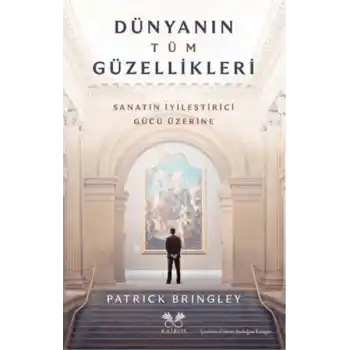 Dünyanın Tüm Güzellikleri