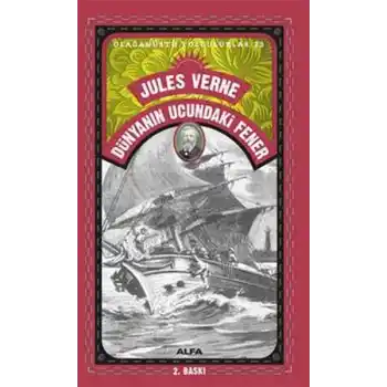 Dünyanın Ucundaki Fener - Olağanüstü Yolculuklar 23