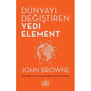 Dünyayı Değiştiren Yedi Element