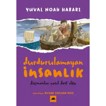 Durdurulamayan İnsanlık 3