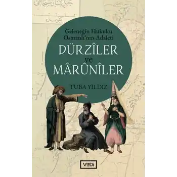 Dürziler ve Marüniler