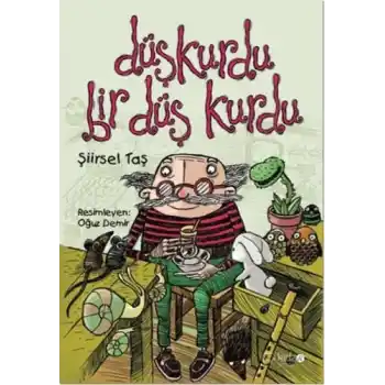 Düşkurdu Bir Düş Kurdu