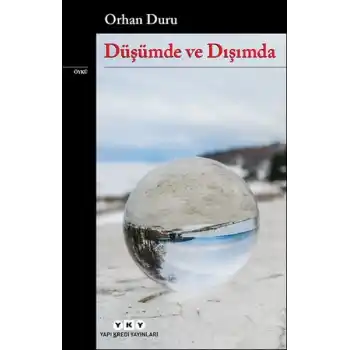 Düşümde ve Dışımda