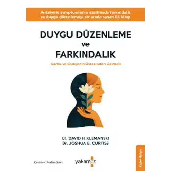 Duygu Düzen Ve Farkındalık