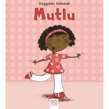 Duyguları Anlamak - Mutlu