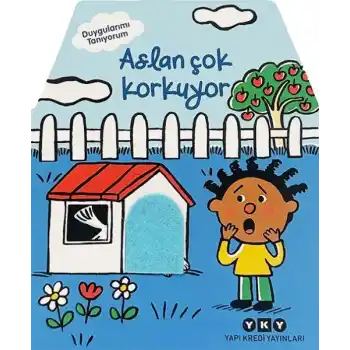 Duygularımı Tanıyorum – Aslan Çok Korkuyor