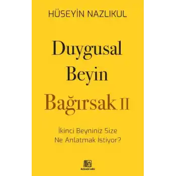 Duygusal Beyin - Bağırsak 2