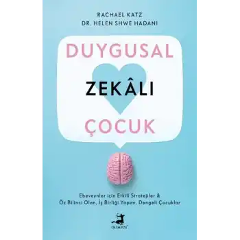 Duygusal Zekalı Çocuk