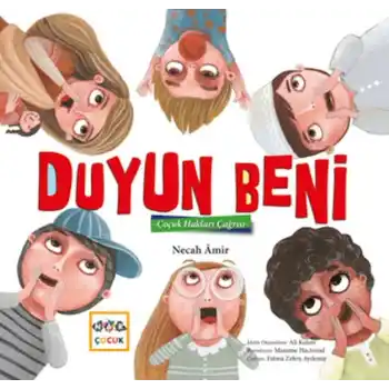 Duyun Beni - Çocuk Hakları Çağrısı