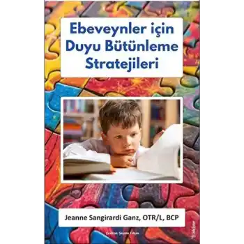 Ebeveynler için Duyu Bütünleme Stratejileri