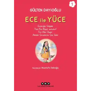 Ece ile Yüce 1