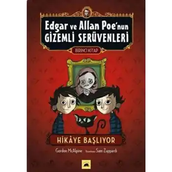Edgar ve Allan Poe’nun Gizemli Serüvenleri - 1 : Hikaye Başlıyor