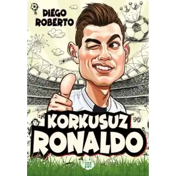 Efsane Futbolcular Korkusuz Ronaldo