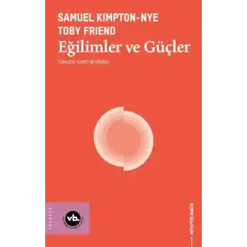 Eğilimler ve Güçler