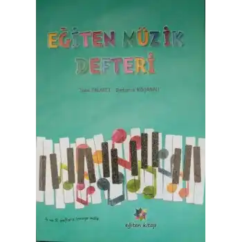 Eğiten Müzik Defteri - 4 ve 8.Sınıflara Tavsiye Edilir