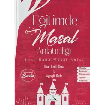 Eğitimde Masal Anlatıcılığı