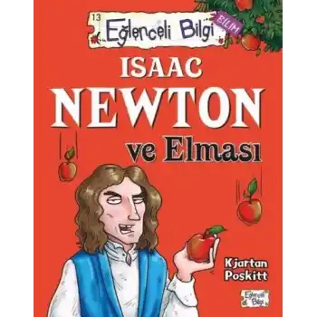 Eğlenceli Bilgi - Isaac Newton ve Elması