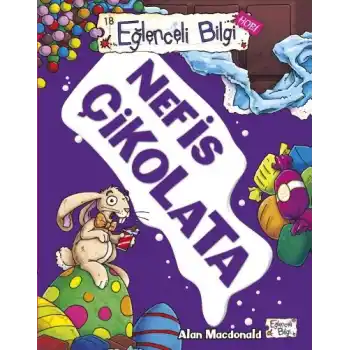Eğlenceli Bilgi - Nefis Çikolata