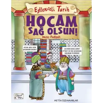 Eğlenceli Tarih - Hocam Sağolsun İmza Padişah