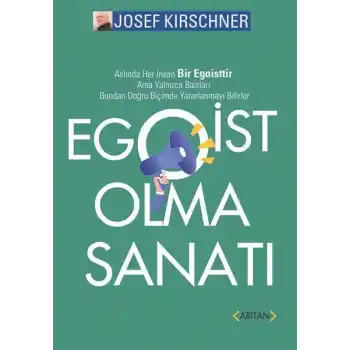 Egoist Olma Sanatı