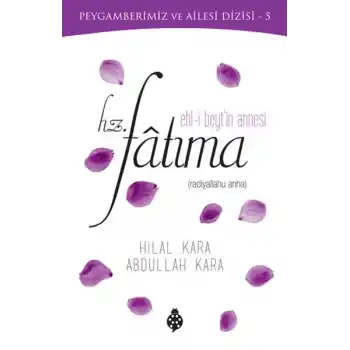 Ehl-i Beytin Annesi Hz. Fatıma