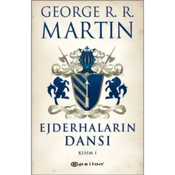 Ejderhaların Dansı Kısım -1 / Buz ve Ateşin Şarkısı 5