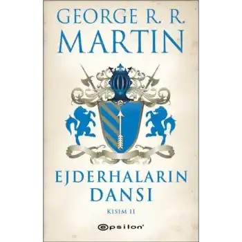 Ejderhaların Dansı Kısım -2 / Buz ve Ateşin Şarkısı 5