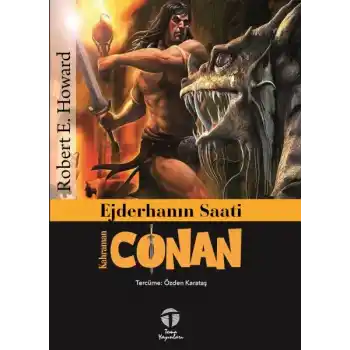 Ejderhanın Saati - Kahraman Conan