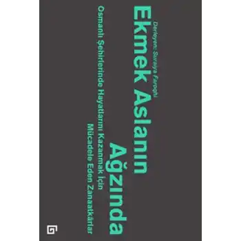 Ekmek Aslanın Ağzında