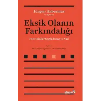 Eksik Olanın Farkındalığı