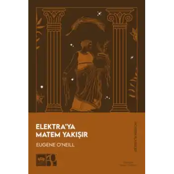 Elektra’ya Matem Yakışır