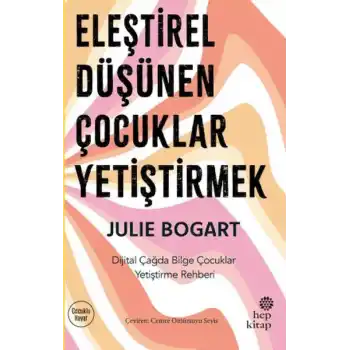Eleştirel Düşünen Çocuklar Yetiştirmek