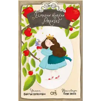 Elmadan Korkan Prenses