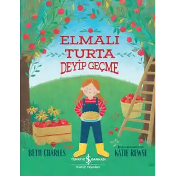 Elmalı Turta Deyip Geçme