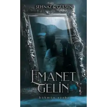 Emanet Gelin - 2 (Ciltli)