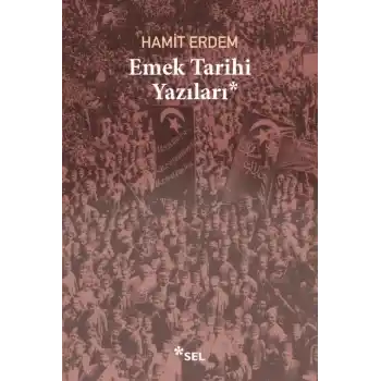 Emek Tarihi Yazıları