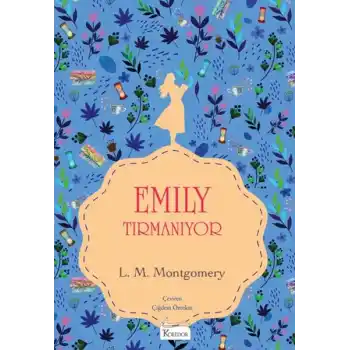 Emily Tırmanıyor (II) - (Bez Ciltli)